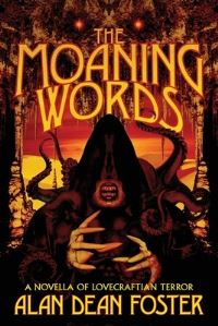 Book Cover for The Moaning Words by Alan Dean Foster