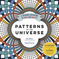 Book Cover for Patterns of the Universe by Alex Bellos, Edmund Harriss