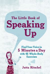 Book Cover for The Little Book of Speaking Up by Jutta Ritschel