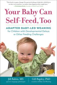 Book Cover for Your Baby Can Self-Feed, Too by Jill Rabin, Gill Rapley