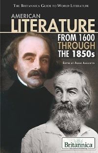 Book Cover for American Literature from 1600 Through the 1850S / Edited by Adam Augustyn by Adam Augustyn