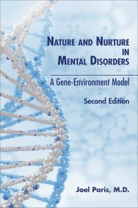 Book Cover for Nature and Nurture in Mental Disorders by Joel Paris