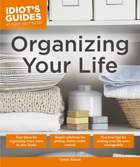 Book Cover for Organizing Your Life by Cyndy Aldred