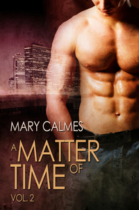 Book Cover for A Matter of Time by Mary Calmes
