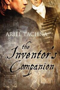 Book Cover for The Inventor's Companion by Ariel Tachna