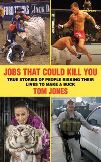 Book Cover for Jobs That Could Kill You by Tom Jones