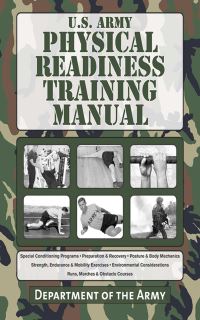 Book Cover for U.S. Army Physical Readiness Training Manual by United States Department of the Army
