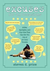 Book Cover for Excuses for All Occasions by Steven D Price