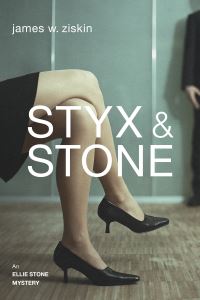 Book Cover for Styx & Stone by James W Ziskin