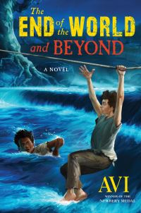 Book Cover for The End of the World and Beyond by Avi