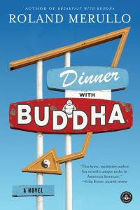 Book Cover for Dinner With Buddha by Roland Merullo