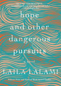 Book Cover for Hope & Other Dangerous Pursuits by Laila Lalami