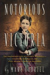 Book Cover for Notorious Victoria by Mary Gabriel