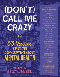 Book Cover for (Don't) Call Me Crazy by Kelly Jensen