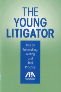 Book Cover for The Young Litigator by American Bar Association