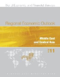 Book Cover for Regional Economic Outlook, Middle East and Central Asia, April 2011 by International Monetary Fund