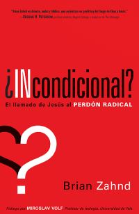 Book Cover for +Incondicional? by Brian Zahnd