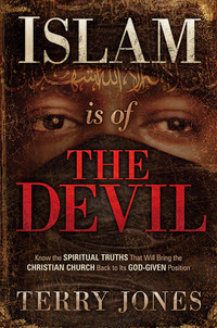 Book Cover for Islam Is of the Devil by Terry Jones