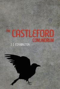 Book Cover for The Castleford Conundrum by Joeming W Dunn
