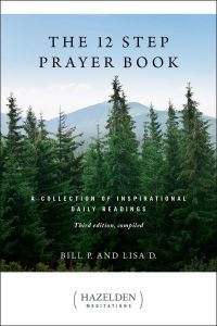 Book Cover for The 12 Step Prayer Book by Bill P, Lisa D