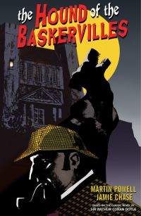 Book Cover for Sir Arthur Conan Doyle's The Hound of the Baskervilles by Martin Powell, Arthur Conan Doyle