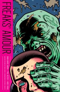 Book Cover for Freaks' Amour by Dana Marie Andra, Pat Brosseau, Tom De Haven