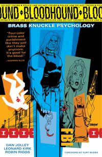 Book Cover for Bloodhound. Vol. 1 Brass Knuckle Psychology by Dan Jolley