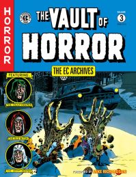 Book Cover for The Vault of Horror. Volume 3 by William M Gaines, Albert B Feldstein, Johnny Craig, Jerry De Fuccio