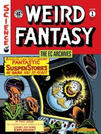 Book Cover for Weird Fantasy. Issues 13-17 and 6 Volume 1 by 