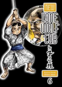 Book Cover for New Lone Wolf & Cub. Volume 6 by Kazuo Koike
