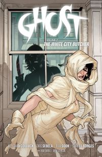 Book Cover for The White City Butcher by Kelly Sue DeConnick, Christopher Sebela, Ryan Sook, Drew Johnson, Geraldo Borges, Dave McCaig, Dan Jackson