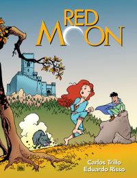 Book Cover for Red Moon by Carlos Trillo, Carlos Trillo
