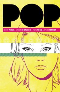 Book Cover for Pop by Curt Pires
