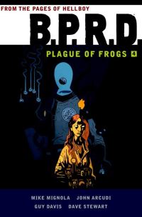 Book Cover for Plague of Frogs. Volume 4 by Michael Mignola