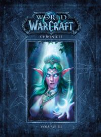 Book Cover for World of Warcraft Chronicle. Volume III by Chris Metzen
