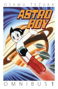 Book Cover for Astro Boy Omnibus. Volume 1 by Osamu Tezuka
