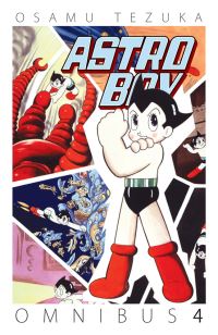 Book Cover for Astro Boy Omnibus. 4 by Osamu Tezuka