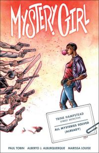 Book Cover for Mystery Girl. Volume 1 by Paul Tobin, Marissa Louise