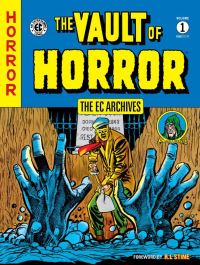 Book Cover for The Vault of Horror. Volume 1 Issues 12-17 by Johnny Craig, Albert B Feldstein, William M Gaines, Harry Harrison