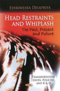 Book Cover for Head Restraints and Whiplash by Ediriweera Desapriya