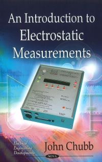 Book Cover for An Introduction to Electrostatic Measurements by John Chubb