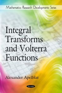 Book Cover for Integral Transforms and Volterra Functions by Alexander Apelblat