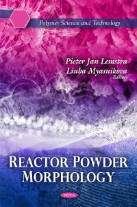 Book Cover for Reactor Powder Morphology by L P Miasnikova, P J Lemstra