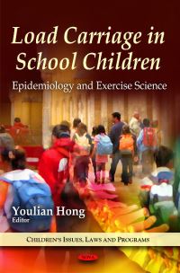 Book Cover for Load Carriage in School Children by Youlian Hong