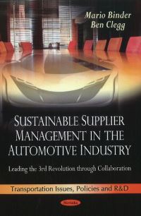Book Cover for Sustainable Supplier Management in the Automotive Industry by Mario Binder, Ben Clegg