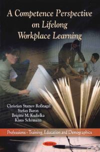 Book Cover for A Competence Perspective on Lifelong Workplace Learning by Christian Stamov Rossnagel