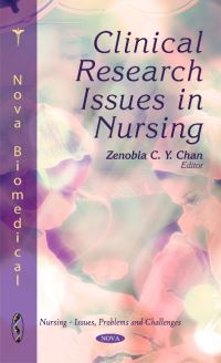 Book Cover for Clinical Research Issues in Nursing by Zenobia C Y Chan