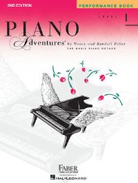 Book Cover for Piano Adventures - Performance Book - Level 1 by Nancy Faber, Randall Faber