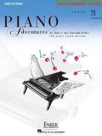 Book Cover for Piano Adventures - Performance Book - Level 2A by Nancy Faber, Randall Faber
