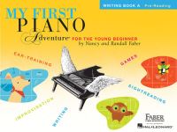 Book Cover for My First Piano Adventure Writing Book a With Online Audio by Nancy Faber, Randall Faber